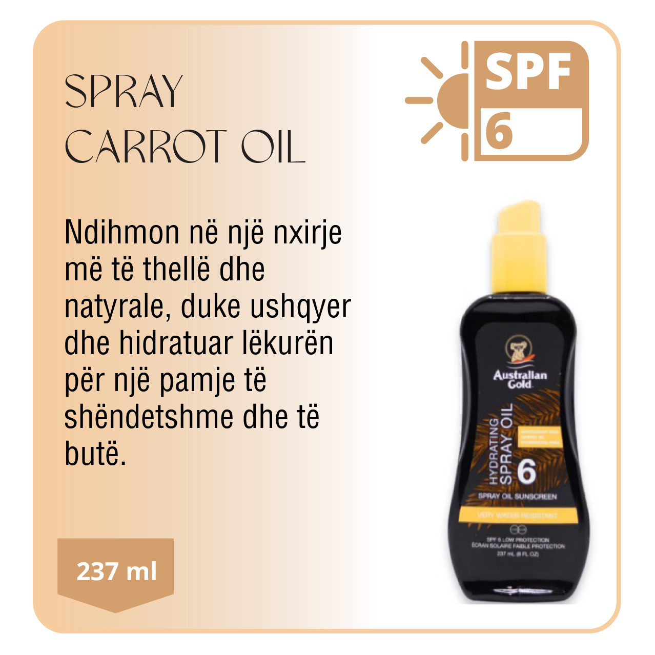 AUSTRALIAN GOLD SPF 6 SPRAY CARROT OIL 237 ML